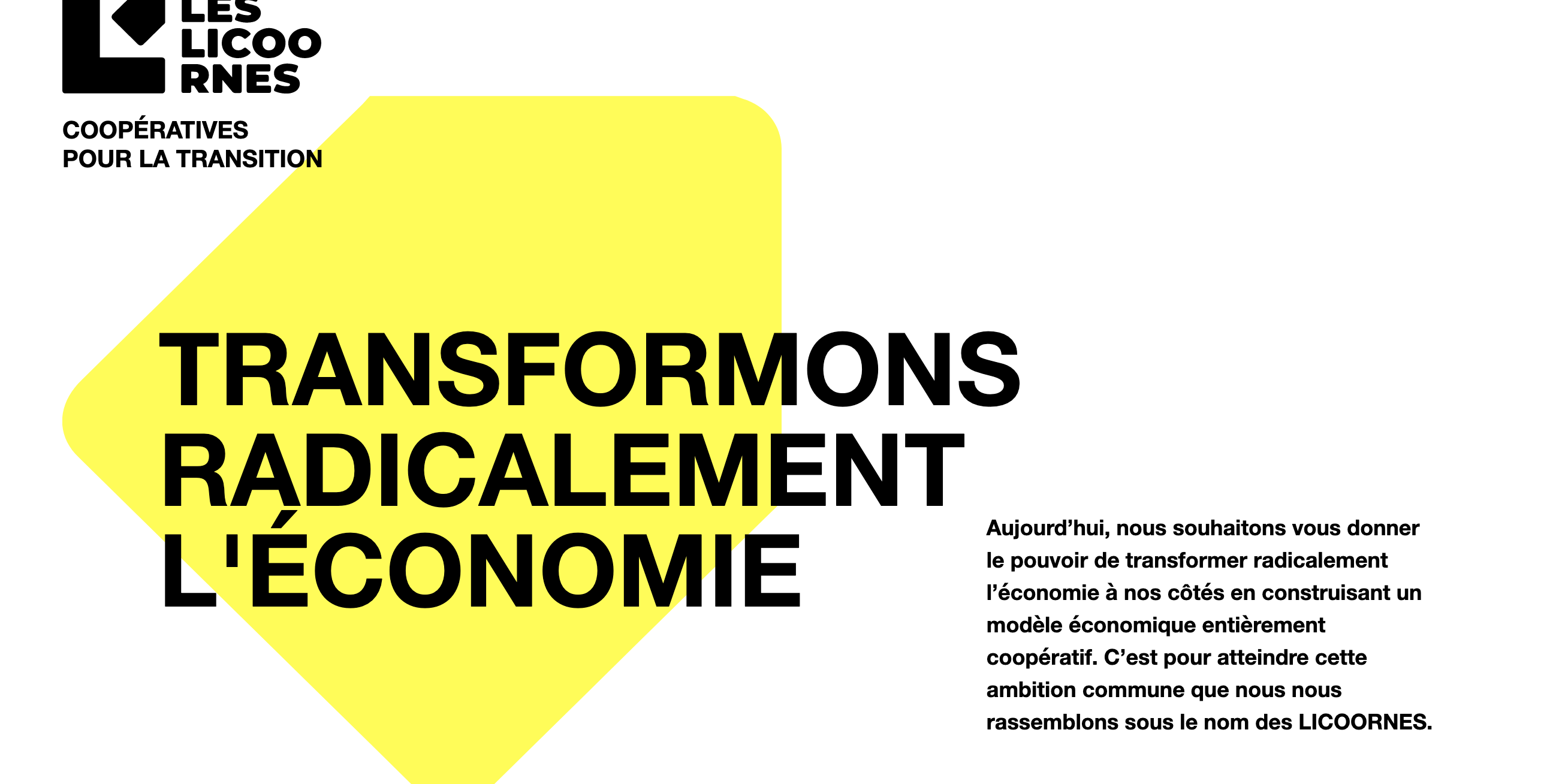 Les Licoornes : transformons radicalement l'économie !