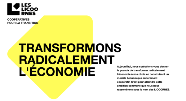 Les Licoornes : transformons radicalement l'économie !
